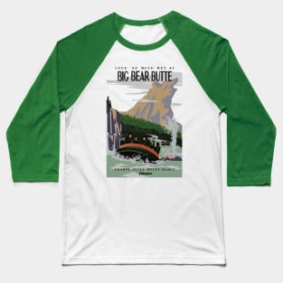 BIG BEAR BUTTE - Disnerland Parody Baseball T-Shirt